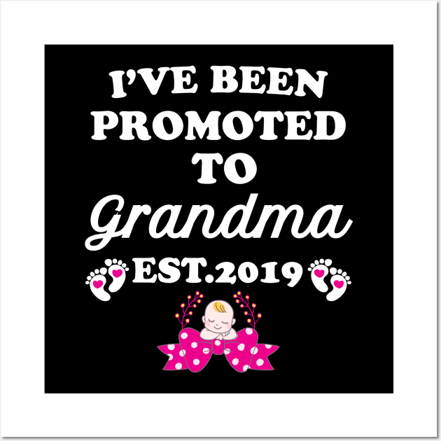 I have been promoted to Grandma Wall Art by Work Memes
